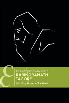 The Cambridge Companion to Rabindranath Tagore