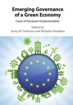 Emerging Governance of a Green Economy