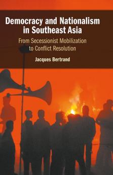 Democracy and Nationalism in Southeast Asia