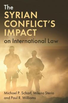 The Syrian Conflict's Impact on International Law