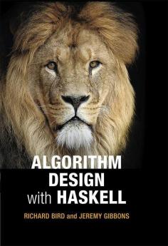 Algorithm Design with Haskell