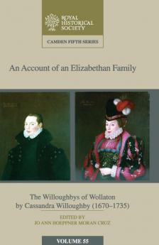 An Account of an Elizabethan Family