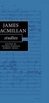 James MacMillan Studies