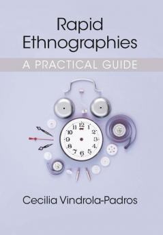 Rapid Ethnographies