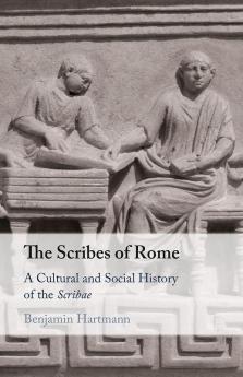 The Scribes of Rome