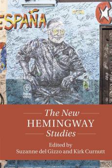 The New Hemingway Studies
