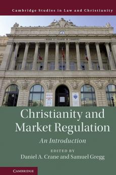 Christianity and Market Regulation