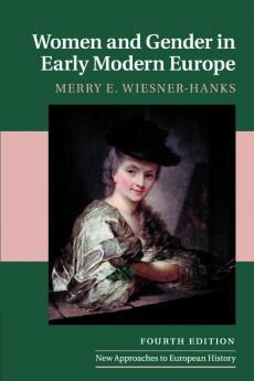 Women and Gender in Early Modern Europe