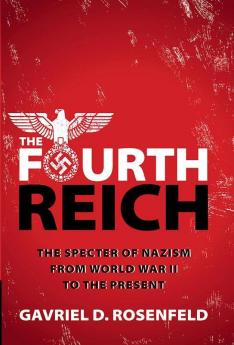 The Fourth Reich