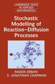 Stochastic Modelling of Reaction-Diffusion Processes