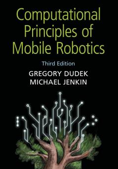 Computational Principles of Mobile Robotics