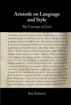 Aristotle on Language and Style