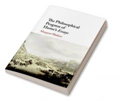 The Philosophical Progress of Hume's Essays