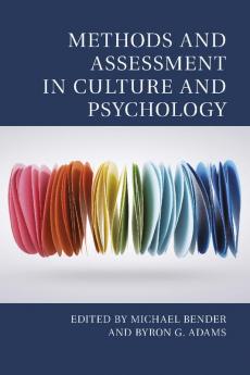 Methods and Assessment in Culture and Psychology