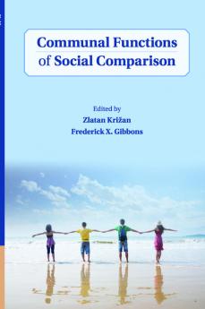 Communal Functions of Social Comparison