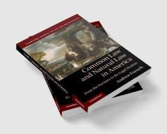 Common Law and Natural Law in America