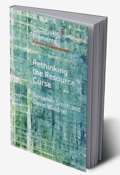 Rethinking the Resource Curse