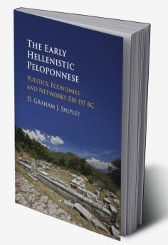 The Early Hellenistic Peloponnese