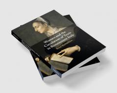Women and the Circulation of Texts in Renaissance Italy