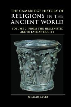 The Cambridge History of Religions in the Ancient World
