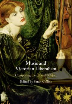 Music and Victorian Liberalism