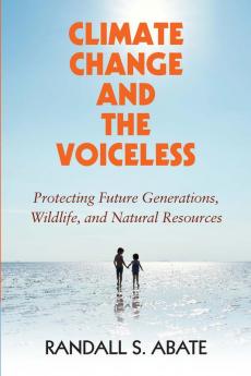 Climate Change and the Voiceless