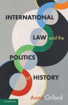 International Law and the Politics of History