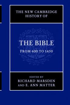 The New Cambridge History of the Bible