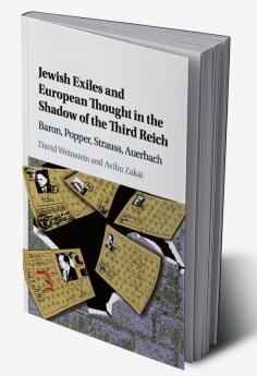 Jewish Exiles and European Thought in the Shadow of the Third Reich