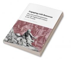 Engaging with Rousseau