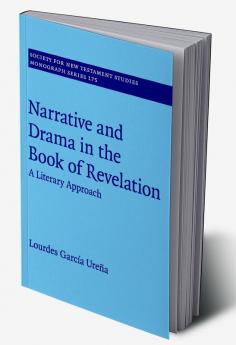 Narrative and Drama in the Book of Revelation