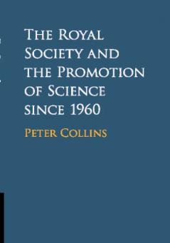 The Royal Society and the Promotion of Science since 1960