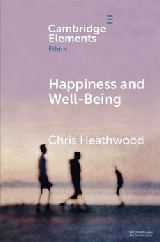 Happiness and Well-Being