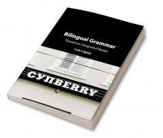 Bilingual Grammar