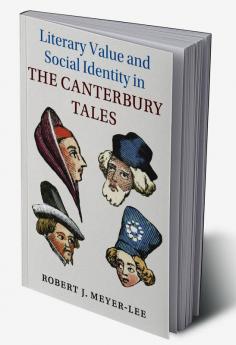 Literary Value and Social Identity in The Canterbury Tales