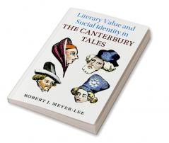Literary Value and Social Identity in The Canterbury Tales