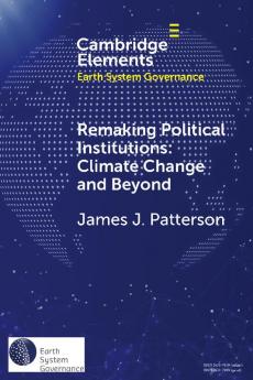 Remaking Political Institutions