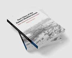 Port Cities of the Eastern Mediterranean