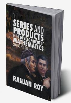 Series and Products in the Development of Mathematics