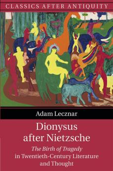 Dionysus after Nietzsche