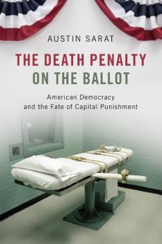 The Death Penalty on the Ballot