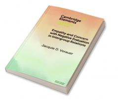 Empathy and Concern with Negative Evaluation in Intergroup Relations