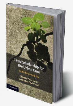 Legal Scholarship for the Urban Core