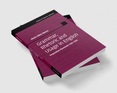 Grammar Rhetoric and Usage in English