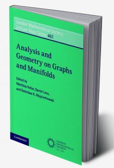 Analysis and Geometry on Graphs and Manifolds