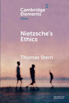 Nietzsche's Ethics