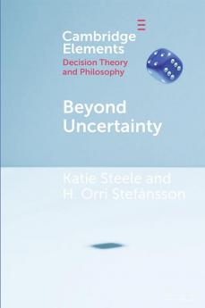 Beyond Uncertainty