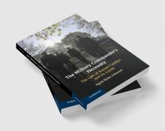 The Military Commander's Necessity