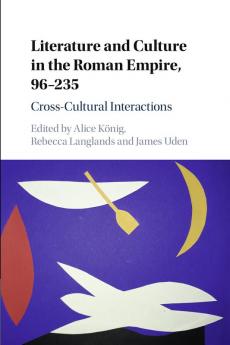 Literature and Culture in the Roman Empire 96-235