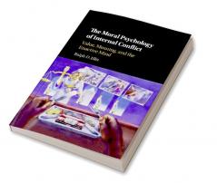 The Moral Psychology of Internal Conflict